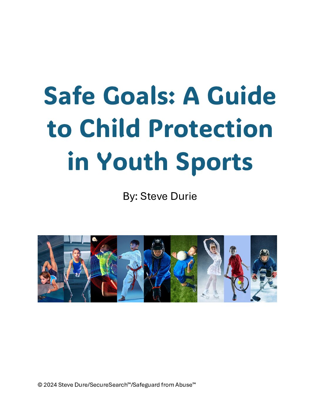 Safe Goals - A Guide to Child Protection in Youth Sports
